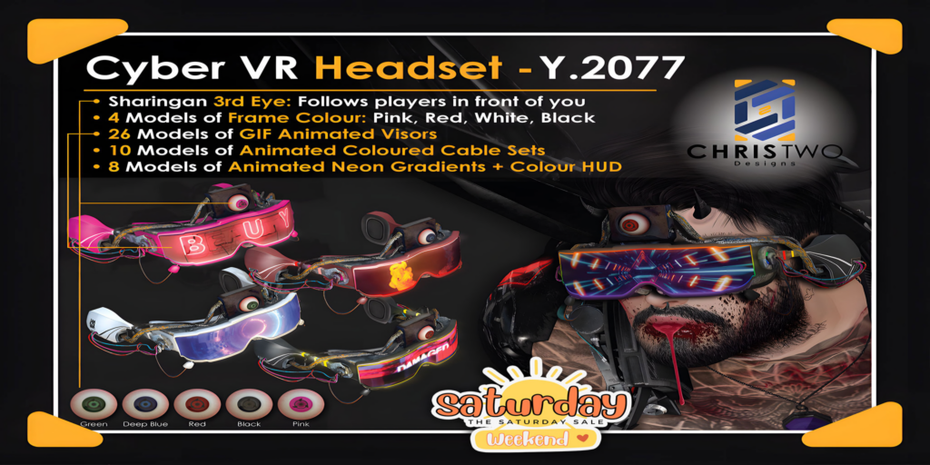 Cyber VR Headset	&lt;a href=&quot;http://maps.secondlife.com/secondlife/Chris%20Two%20Designs/128/129/15&quot;&gt;Teleport&lt;/a&gt;