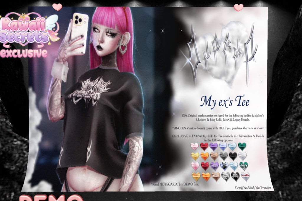 My Ex&#039;s Tee -  Legacy/Maitreya/Reborn/+mods, L$289 each/L$1299 FP