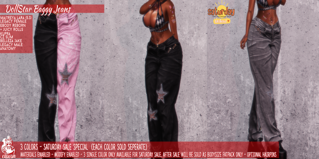 Dollstar Baggy Jeans - Anatomy/CZ Slim/Inithium/Jake/Legacy M+F/Maitreya/Reborn/+mods	&lt;a href=&quot;http://maps.secondlife.com/secondlife/Escapes/161/27/1004&quot;&gt;Teleport&lt;/a&gt;