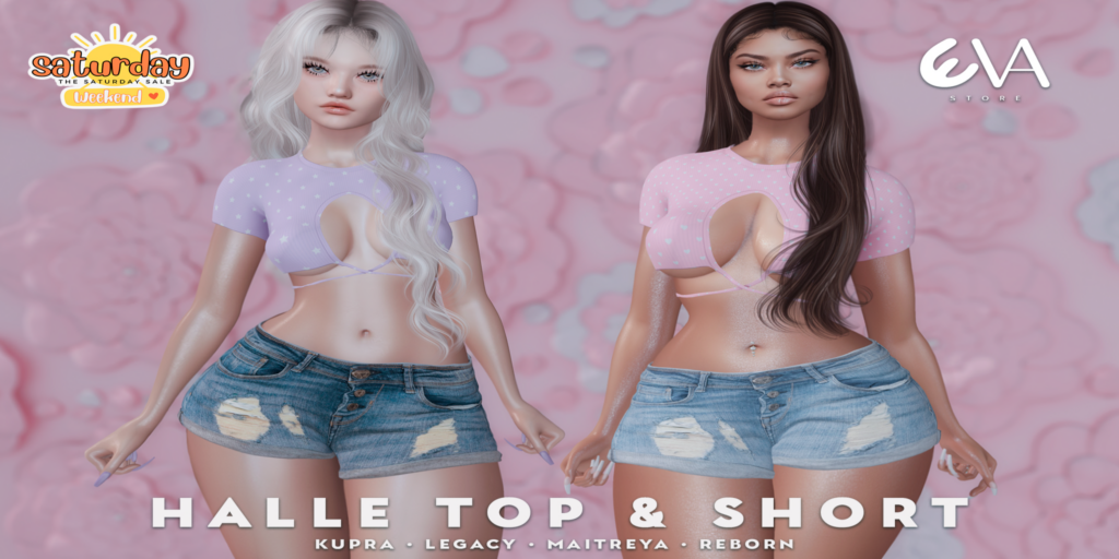 Halle Top &amp; Shorts - Inithium/Legacy/Maitreya/Reborn	&lt;a href=&quot;http://maps.secondlife.com/secondlife/ELEVEN/182/185/32&quot;&gt;Teleport&lt;/a&gt;