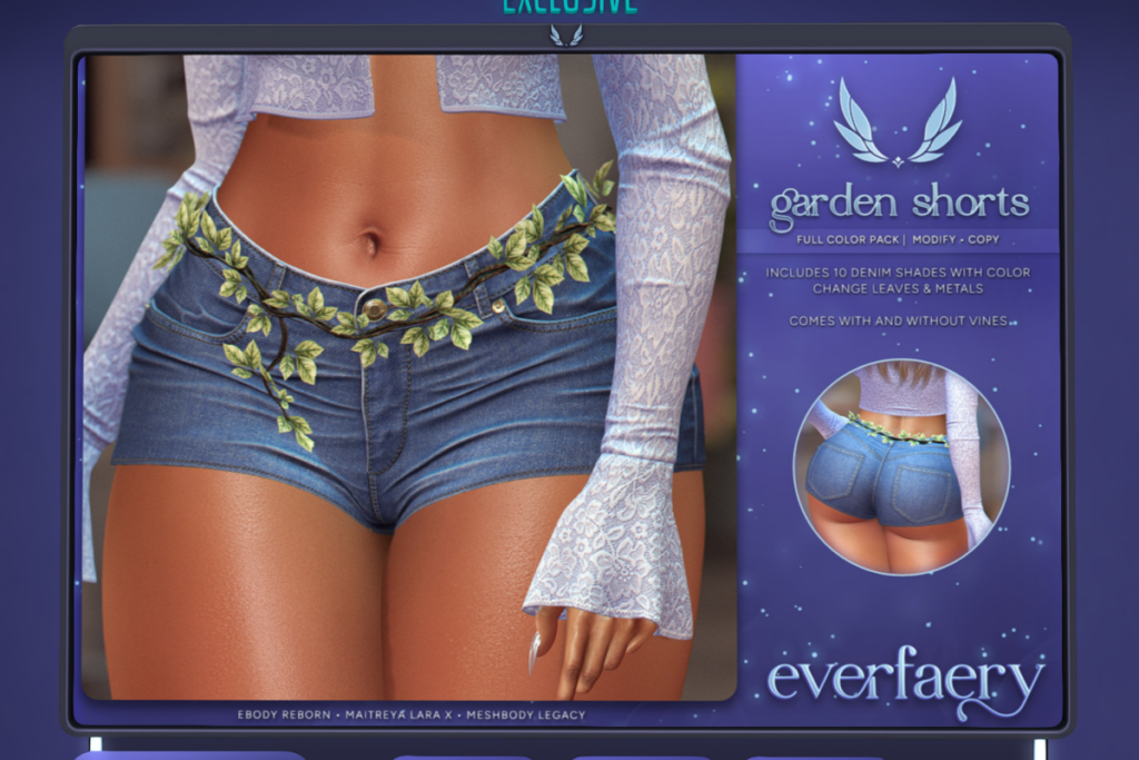 Garden Short - Legacy/MaitreyaX/Reborn, L$395 each/L$995 FP