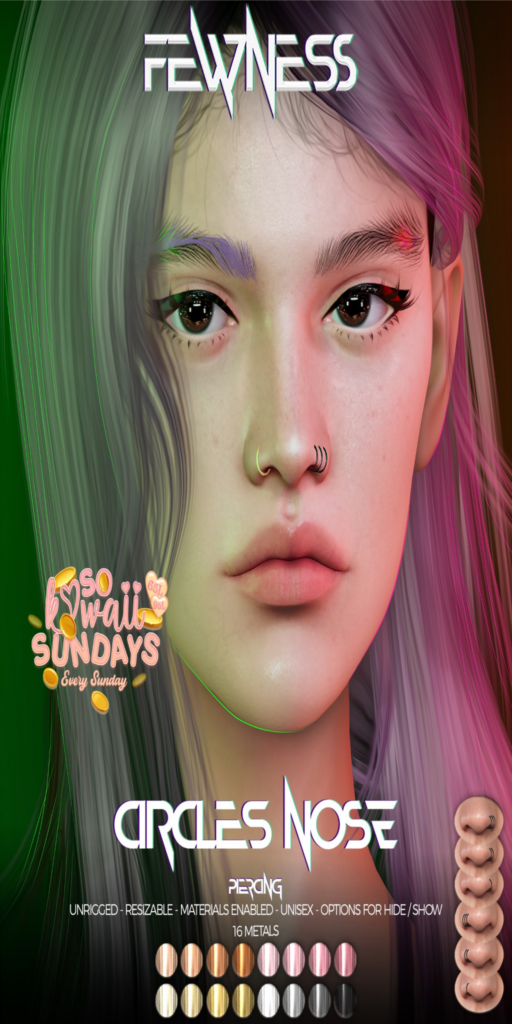Circles Nose Piercing	&lt;a href=&quot;http://maps.secondlife.com/secondlife/Moonstar/141/89/43&quot;&gt;Teleport&lt;/a&gt;