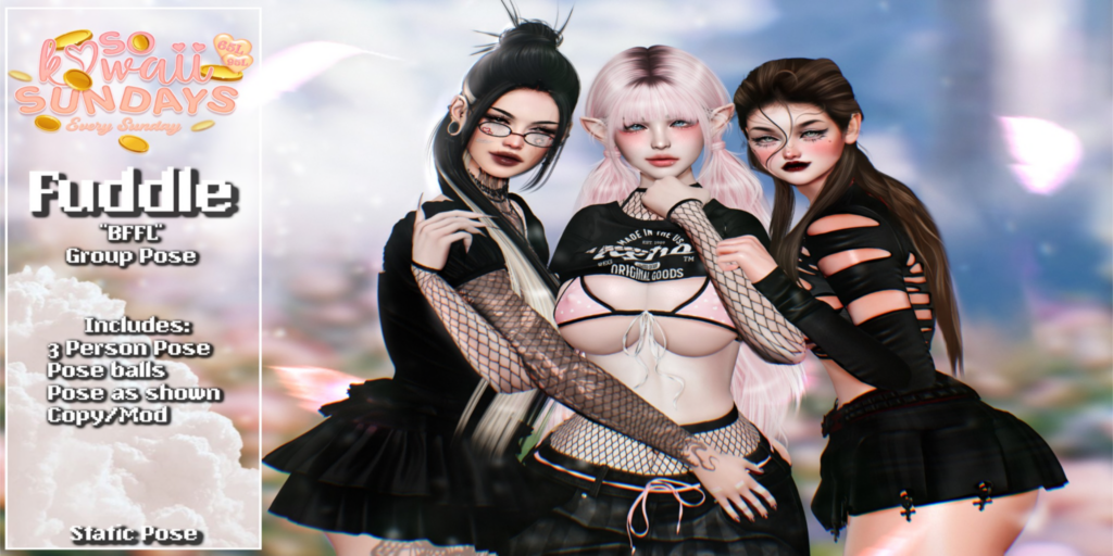 BFFL Group Pose	&lt;a href=&quot;http://maps.secondlife.com/secondlife/Dream%20Garden/102/85/1251&quot;&gt;Teleport&lt;/a&gt;