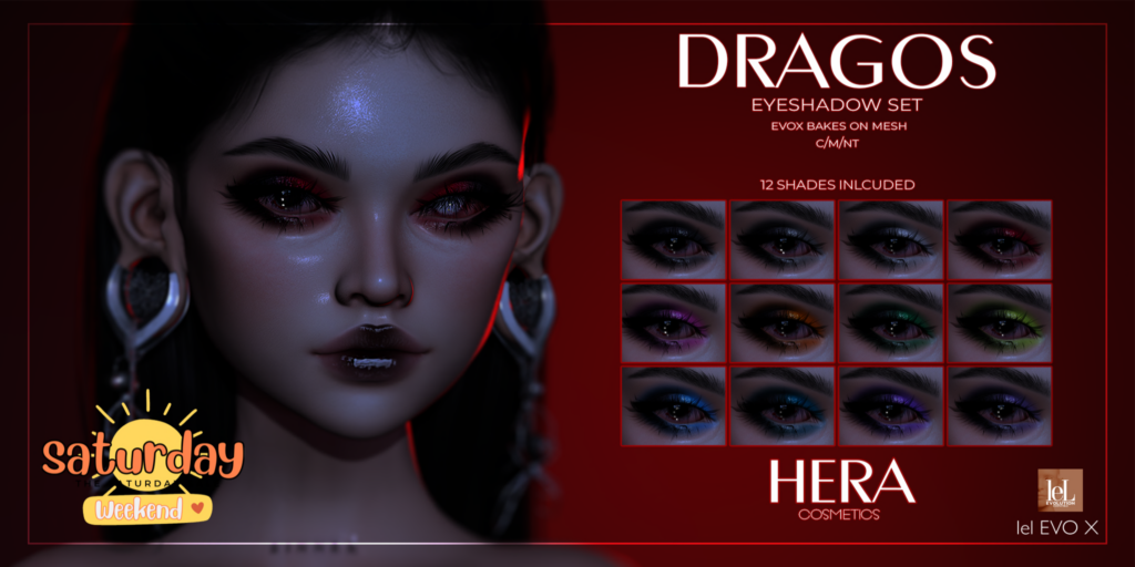 Dragos Eyeshadow - EvoX	&lt;a href=&quot;http://maps.secondlife.com/secondlife/FOXCITY/71/49/22&quot;&gt;Teleport&lt;/a&gt;
