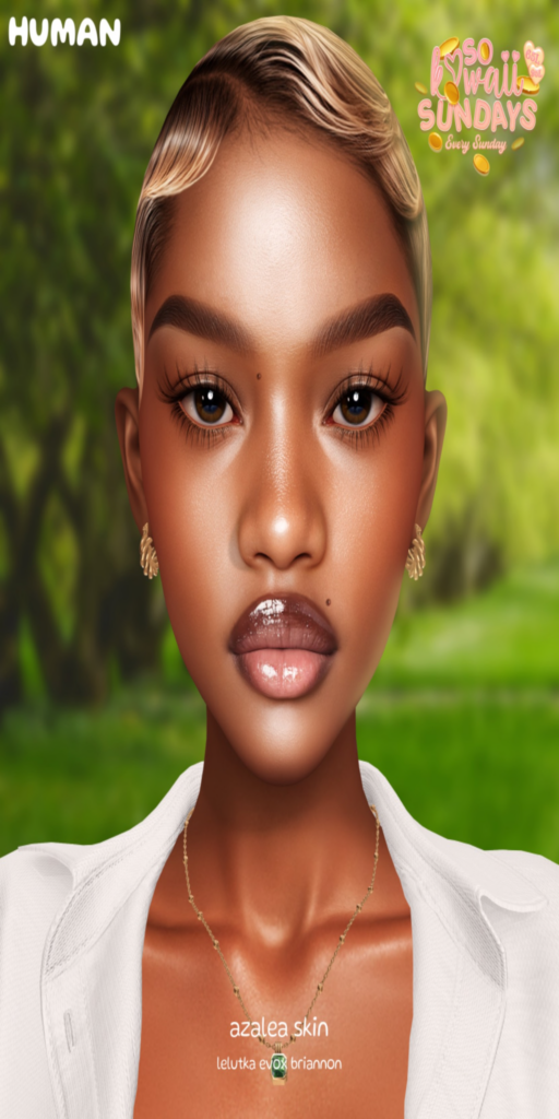 Azalea Skin - EvoX	&lt;a href=&quot;http://maps.secondlife.com/secondlife/Summer%20Sun/122/168/2502&quot;&gt;Teleport&lt;/a&gt;