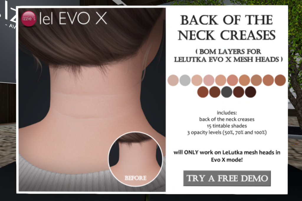 Back Of The Neck Creases - EvoX	&lt;a href=&quot;http://maps.secondlife.com/secondlife/Izzies/115/125/32&quot; target=&quot;_blank&quot;&gt;Teleport&lt;/a&gt;