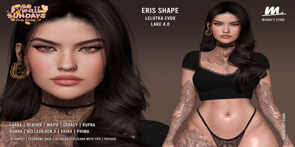 Eris Shape - EvoX Lake/Erika/GenX/Inithium/Legacy/MaitreyaX/Prima/Reborn/+mods	&lt;a href=&quot;https://maps.secondlife.com/secondlife/Oasis%20Paradise/223/54/700&quot;&gt;Teleport&lt;/a&gt;