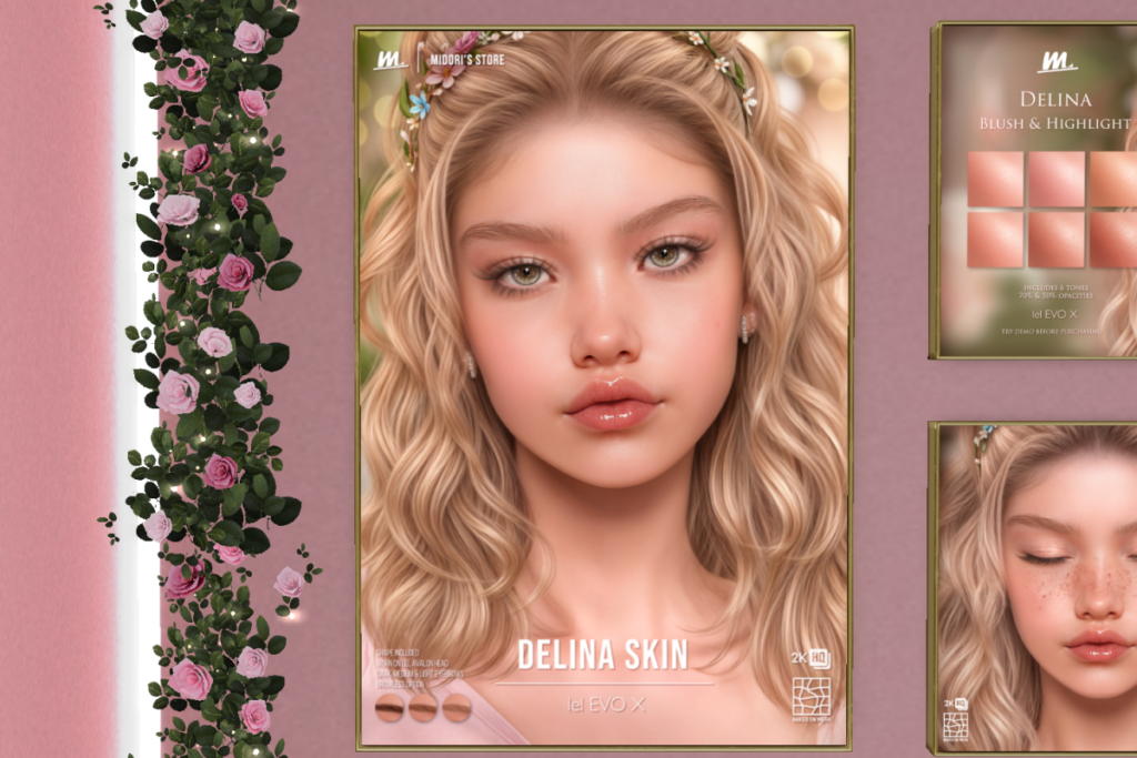Delina Skin - EvoX, L$699 each/L$2500 FP