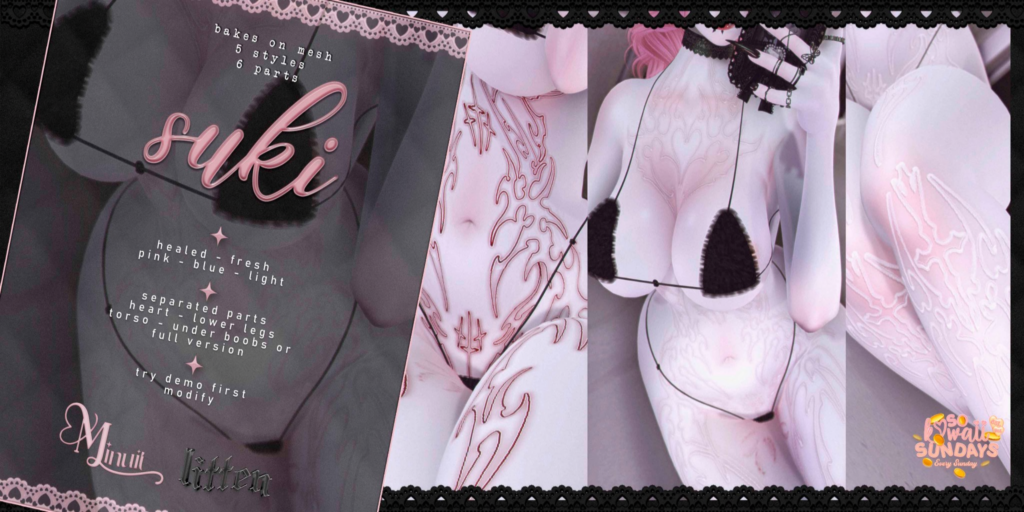 Suki Tattoo - BOM	&lt;a href=&quot;http://maps.secondlife.com/secondlife/Tomoeda/212/204/2063&quot;&gt;Teleport&lt;/a&gt;