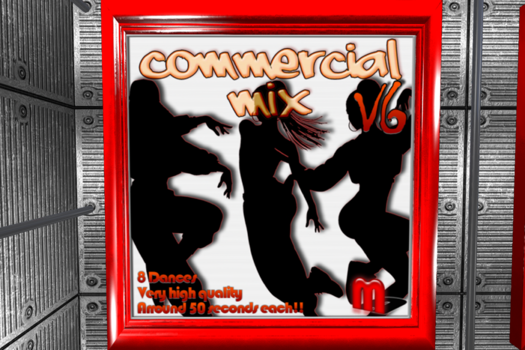 Commercial Mix v6 Dances, L$300 each/L$2160 FP