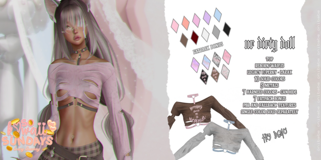 Ur Dirty Doll Top - Legacy/MaitreyaX/Reborn/+mods	&lt;a href=&quot;https://maps.secondlife.com/secondlife/Demon/239/92/25&quot;&gt;Teleport&lt;/a&gt;