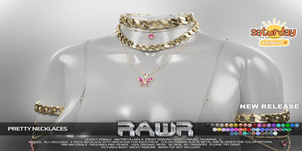 Pretty Necklaces - Legacy/MaitreyaX/Nhumana/Reborn/+mods	&lt;a href=&quot;http://maps.secondlife.com/secondlife/RAWR/62/141/21&quot;&gt;Teleport&lt;/a&gt;
