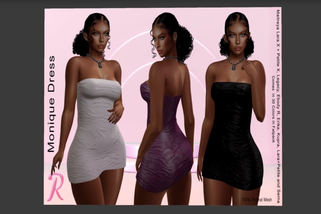 Monique Dress - Erika/Inithium/Legacy/Maitreya/Reborn/Senra/+mods, L$99 each/L$899 FP