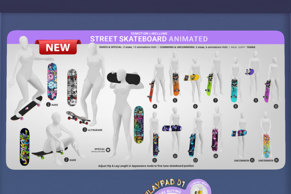 Street Skateboard, L$88 per play/L$188 each event exclusive