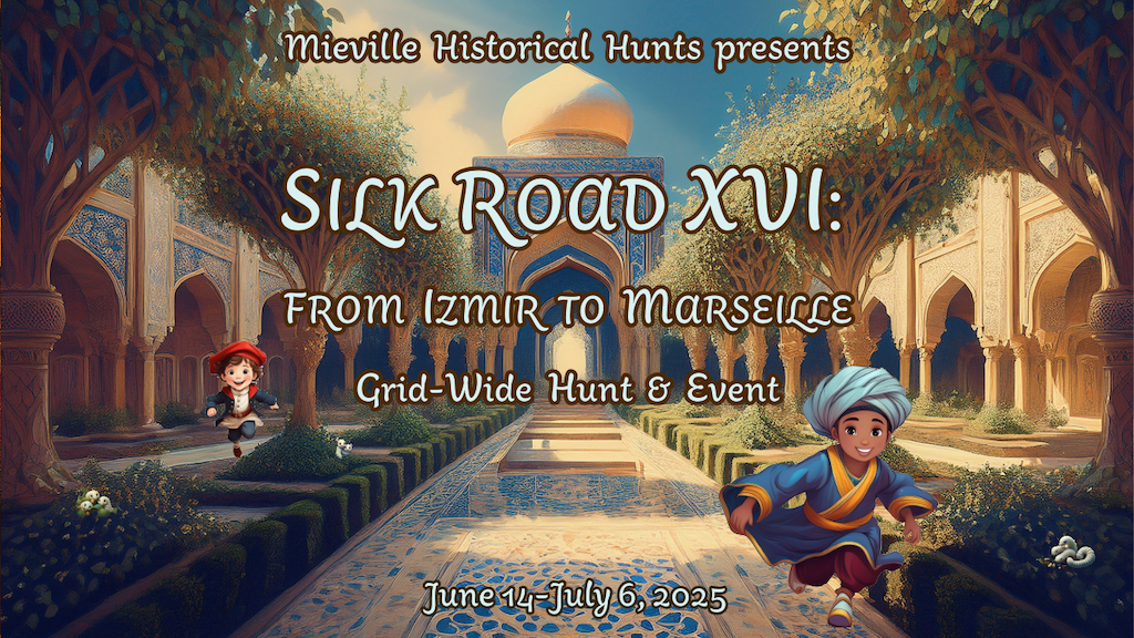 JOIN THE FUN WITH SILK ROAD XVI HISTORICAL GRID-WIDE HUNT