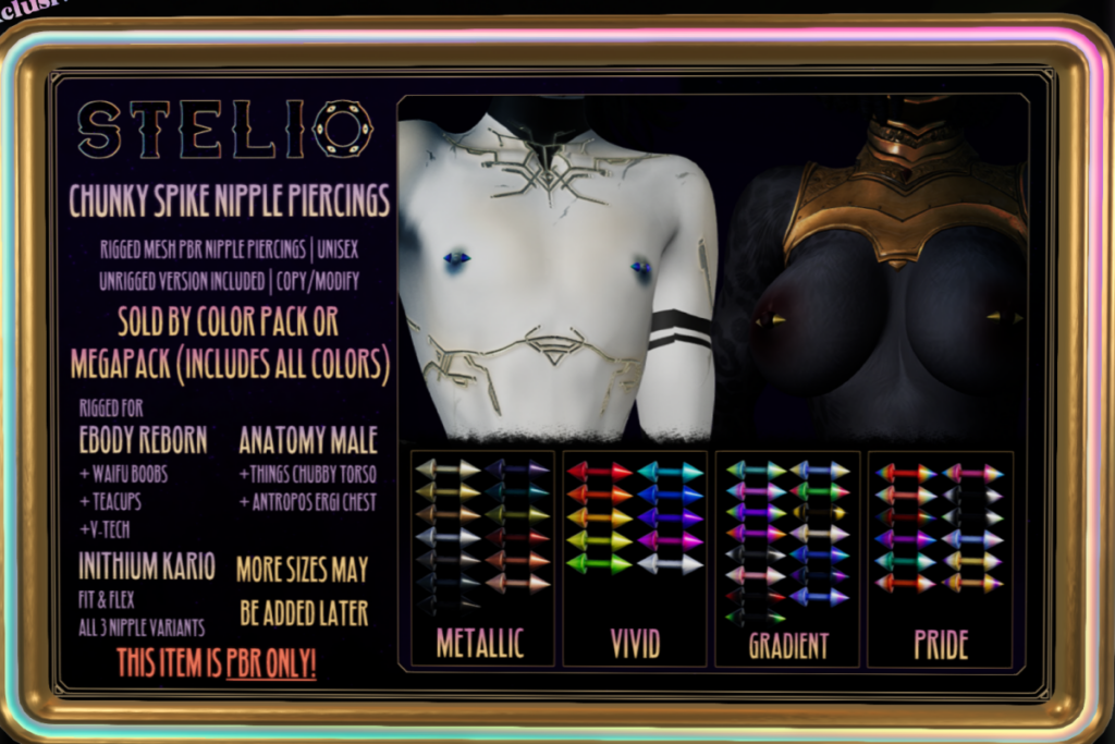 Chunky Spike Nipple Piercings - Anatomy/Inlithium/Reborn/+mods, L$20-L$299 each pack/L$749 FP