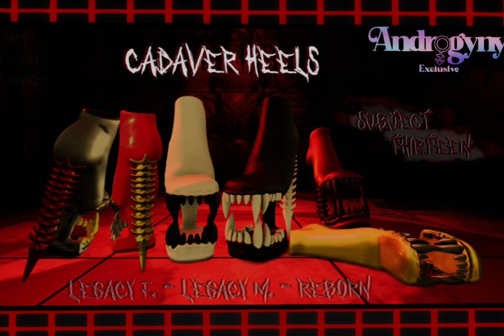 Cadaver Heels - Legacy F+M/Reborn, L$300 each/L$1500 FP