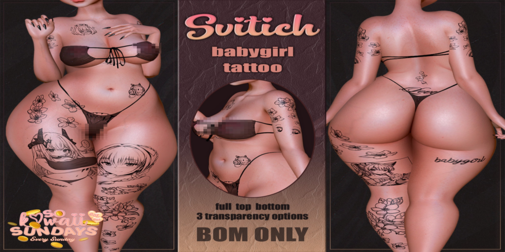 Babygirl Tattoo - BOM	&lt;a href=&quot;http://maps.secondlife.com/secondlife/CHICCO%20ISLAND/236/170/1533&quot;&gt;Teleport&lt;/a&gt;
