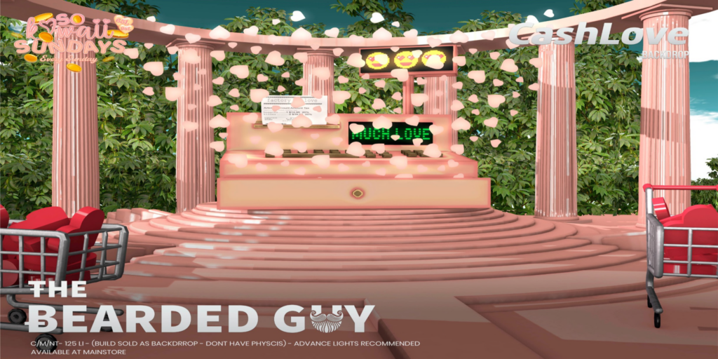 Cash Love Backdrop	&lt;a href=&quot;http://maps.secondlife.com/secondlife/Moonwall/169/121/32&quot;&gt;Teleport&lt;/a&gt;