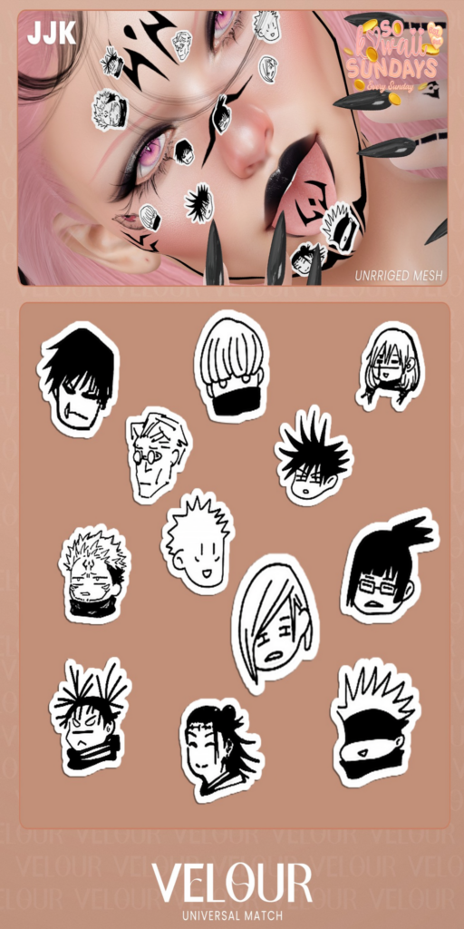 JJK Stickers	&lt;a href=&quot;https://maps.secondlife.com/secondlife/VELOUR/88/118/42&quot;&gt;Teleport&lt;/a&gt;