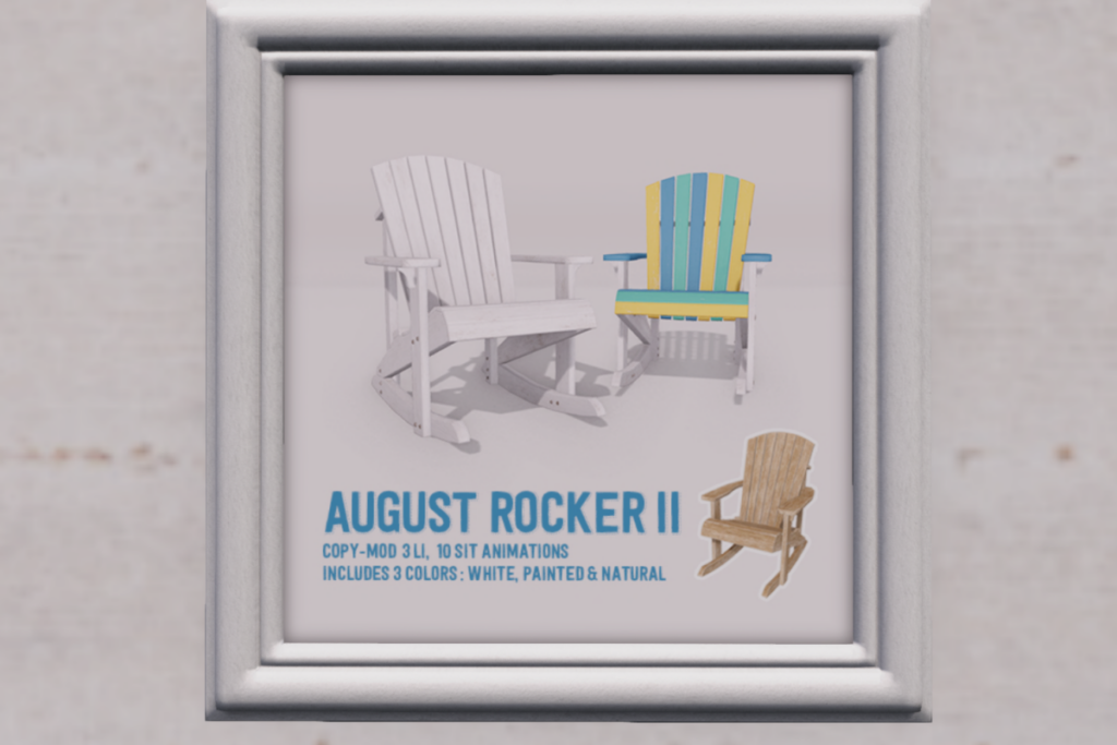 August Rocker II	&lt;a href=&quot;http://maps.secondlife.com/secondlife/chopsticks/128/128/0&quot;&gt;Teleport&lt;/a&gt;