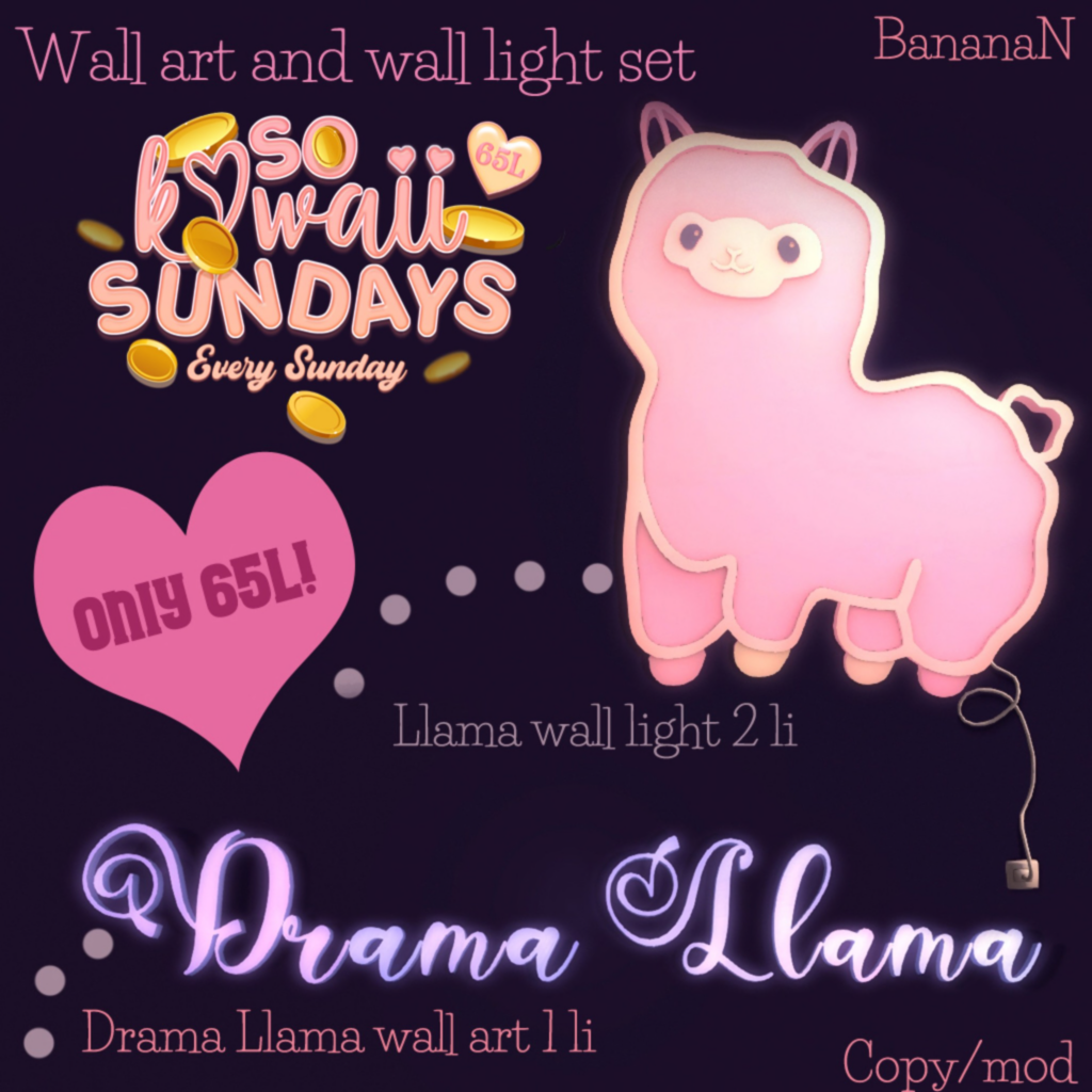Drama Llama Wall Art	&lt;a href=&quot;http://maps.secondlife.com/secondlife/Evergreen/52/143/2600&quot; target=&quot;_blank&quot;&gt;Teleport&lt;/a&gt;