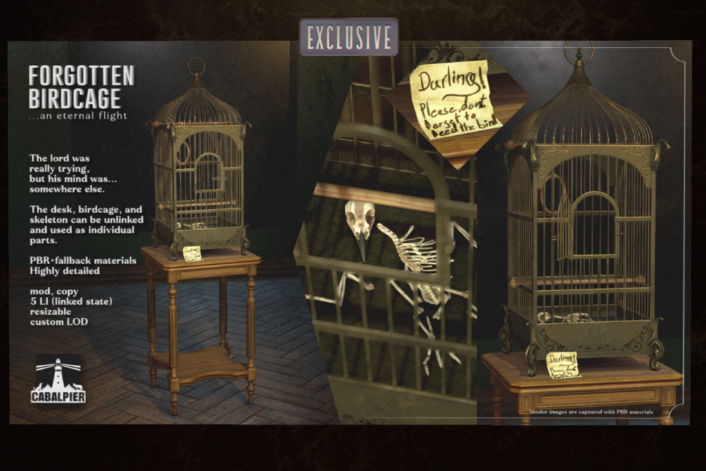 Forgotten Birdcage, L$345