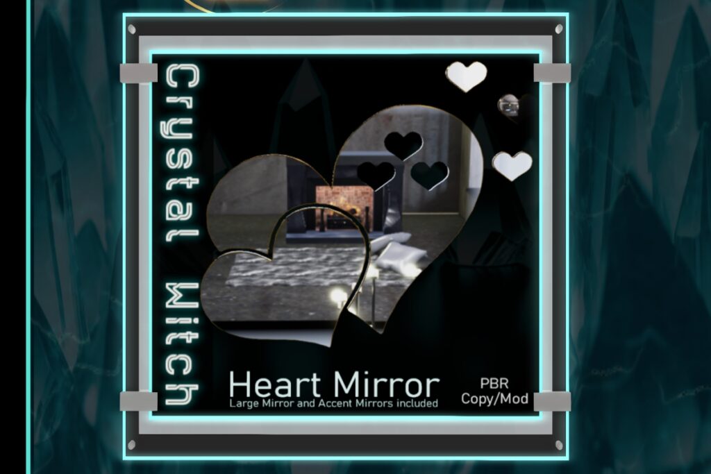 Heart Mirror, L$175