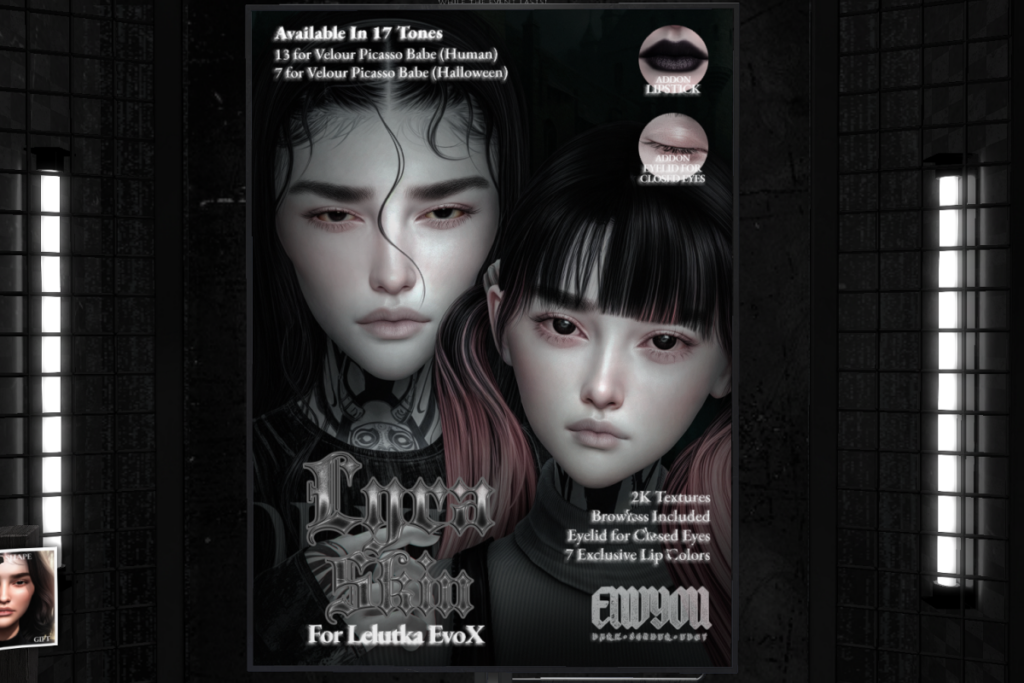 Lyra Skin - EvoX/Velour, L$399 each/L$999 FP