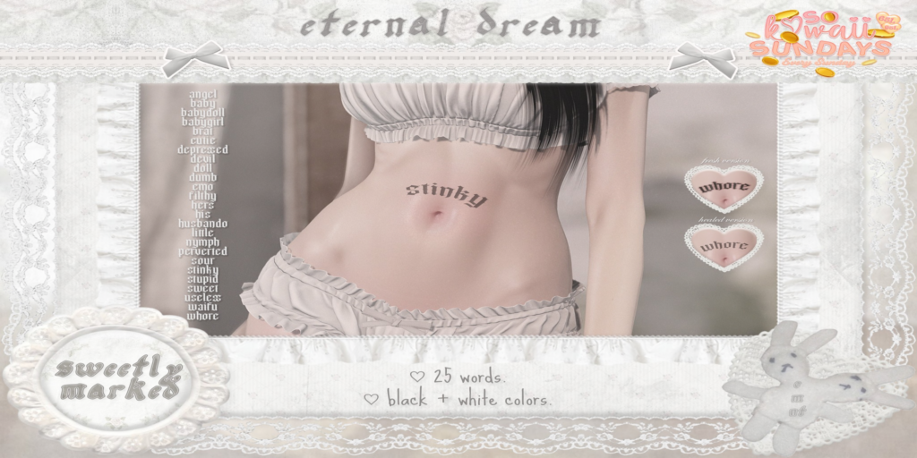 Sweetly Marked Tattoo - BOM	&lt;a href=&quot;http://maps.secondlife.com/secondlife/Kalamay/162/88/22&quot;&gt;Teleport&lt;/a&gt;