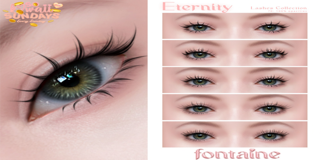 Eternity Lashes - no fits listed	&lt;a href=&quot;https://maps.secondlife.com/secondlife/VELOUR/66/140/83&quot;&gt;Teleport&lt;/a&gt;