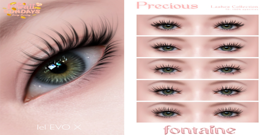 Precious Lashes - EvoX	&lt;a href=&quot;https://maps.secondlife.com/secondlife/VELOUR/66/140/83&quot;&gt;Teleport&lt;/a&gt;
