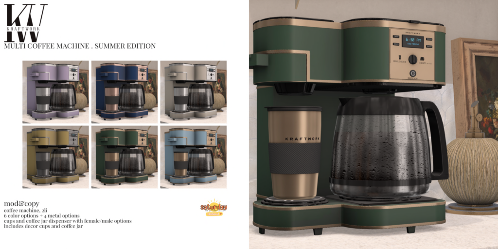 Multi Coffee Machine	&lt;a href=&quot;http://maps.secondlife.com/secondlife/KraftWork/230/122/20&quot; target=&quot;_blank&quot;&gt;Teleport&lt;/a&gt;