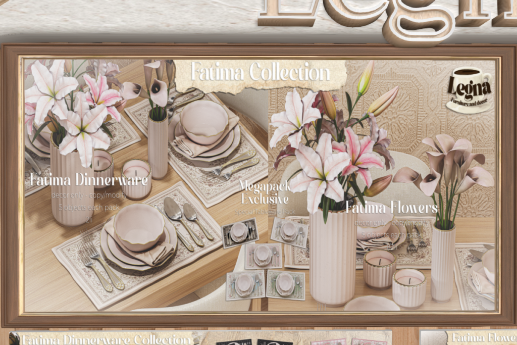 Fatima Collection, L$349 each/L$999 each FP/L$1899 MP