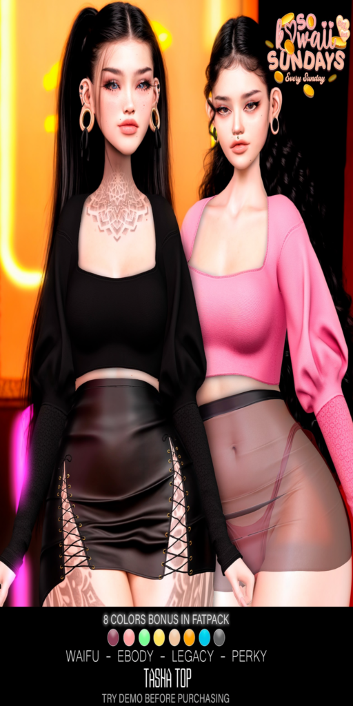 Tasha Top - Legacy/Reborn/+mods	&lt;a href=&quot;http://maps.secondlife.com/secondlife/Crystal%20Isle/128/135/60&quot;&gt;Teleport&lt;/a&gt;