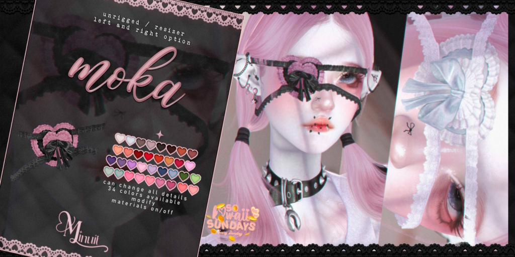 Moka Eyepatch	&lt;a href=&quot;http://maps.secondlife.com/secondlife/Tomoeda/212/204/2063&quot;&gt;Teleport&lt;/a&gt;