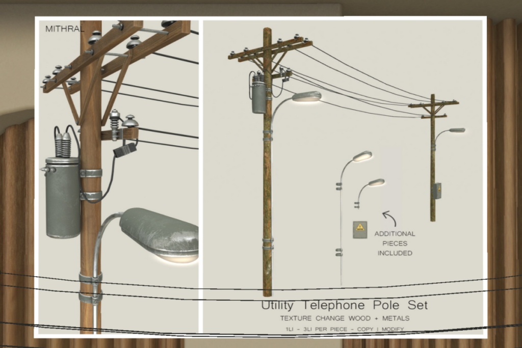 Utility Telephone Pole Set, L$249 each/L$449 FP