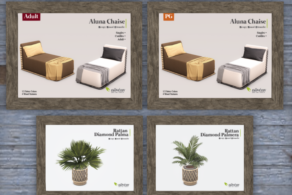 Aluna Chaise, L$250 PG/L$350 Adult | Rattan Diamond Palma, L$200 each