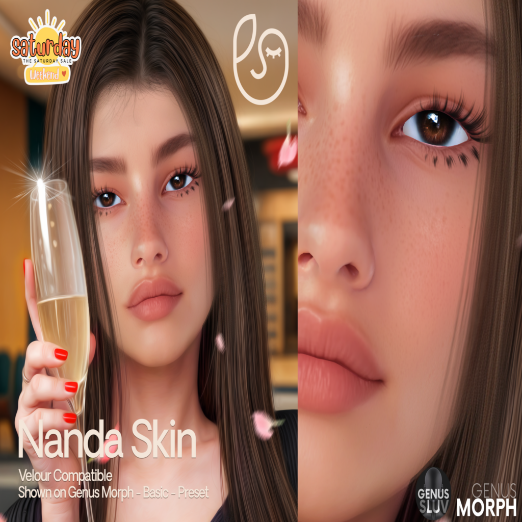 Nanda Skin - Genus	&lt;a href=&quot;http://maps.secondlife.com/secondlife/Sunny%20Paradise/124/144/22&quot;&gt;Teleport&lt;/a&gt;