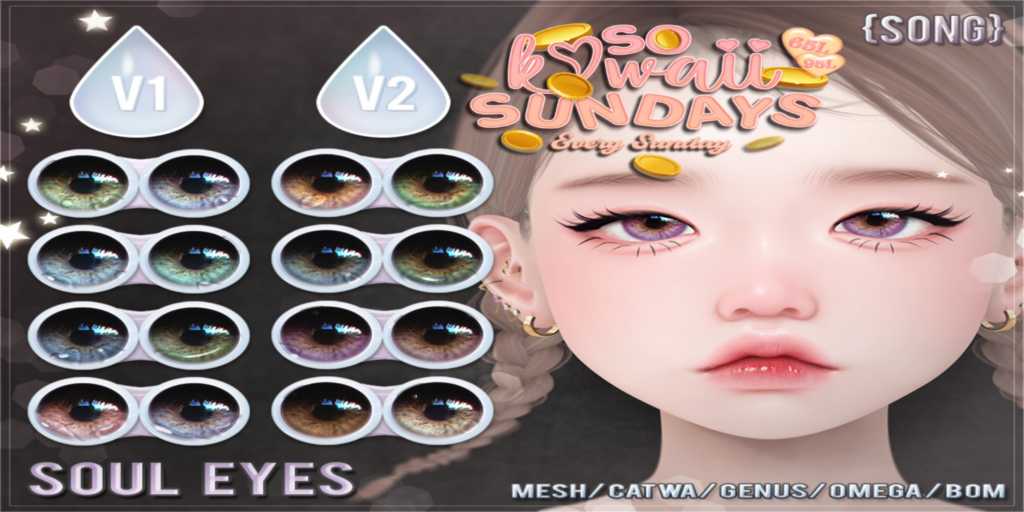 Soul Eyes - BOM/Catwa/Genus/Mesh/Omega	&lt;a href=&quot;http://maps.secondlife.com/secondlife/Meringue/61/83/1064&quot;&gt;Teleport&lt;/a&gt;