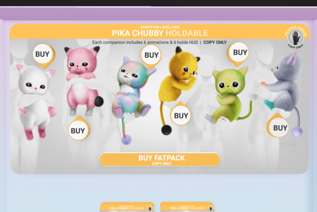 Pika Chubby Holdable, L$189-L$299 each/L$1499 FP