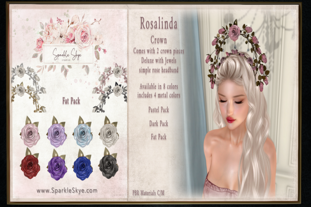 Rosalinda Crown, L$375 each/L$645 FP