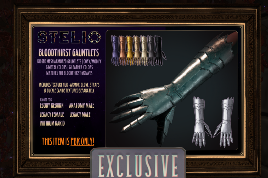 Bloodthirst Gauntlets - Anatomy/Kario/Legacy F+M/Reborn, L$299 each/L$799 FP