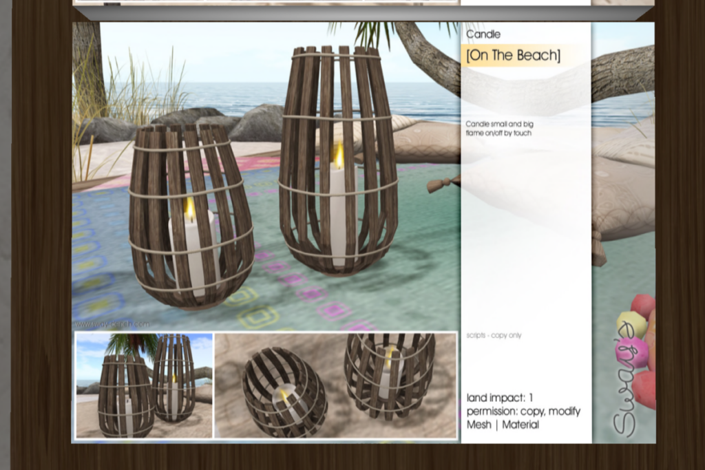 On The Beach Candle	&lt;a href=&quot;http://maps.secondlife.com/secondlife/SwayLand/125/125/27&quot;&gt;TELEPORT&lt;/a&gt;