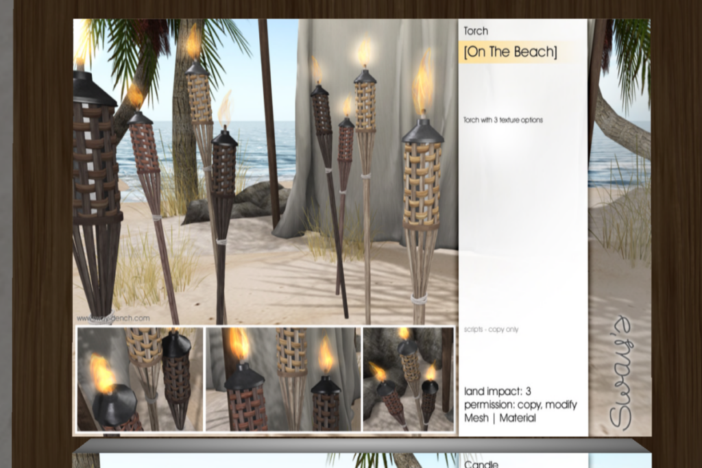On The Beach Torch	&lt;a href=&quot;http://maps.secondlife.com/secondlife/SwayLand/125/125/27&quot;&gt;TELEPORT&lt;/a&gt;