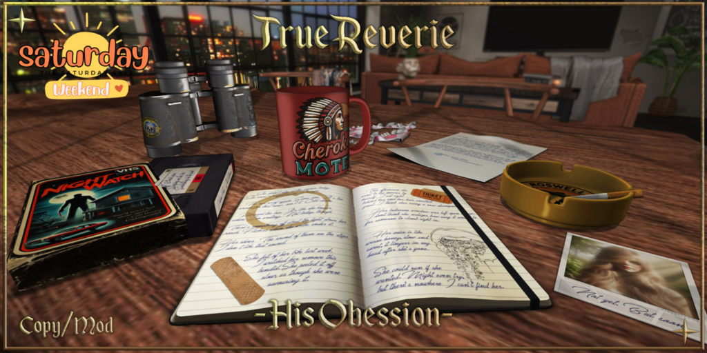 His Obsession Decor Set	&lt;a href=&quot;http://maps.secondlife.com/secondlife/Tia/127/128/1265&quot; target=&quot;_blank&quot;&gt;Teleport&lt;/a&gt;