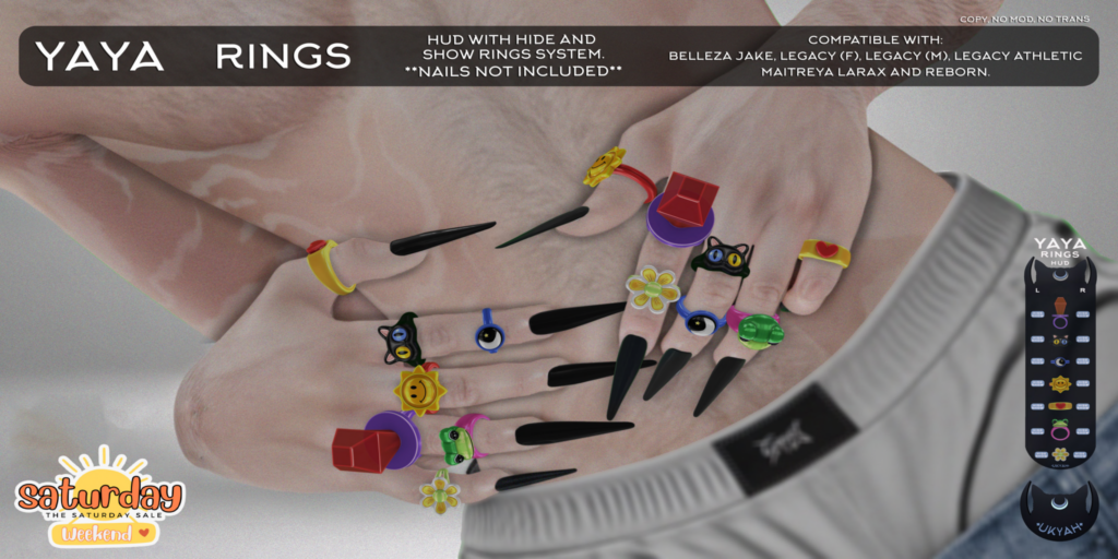 Yaya Rings - Jake/Legacy M+F/MaitreyaX/Reborn/+mods	&lt;a href=&quot;http://maps.secondlife.com/secondlife/Magic%20Sky/192/95/2022&quot;&gt;Teleport&lt;/a&gt;