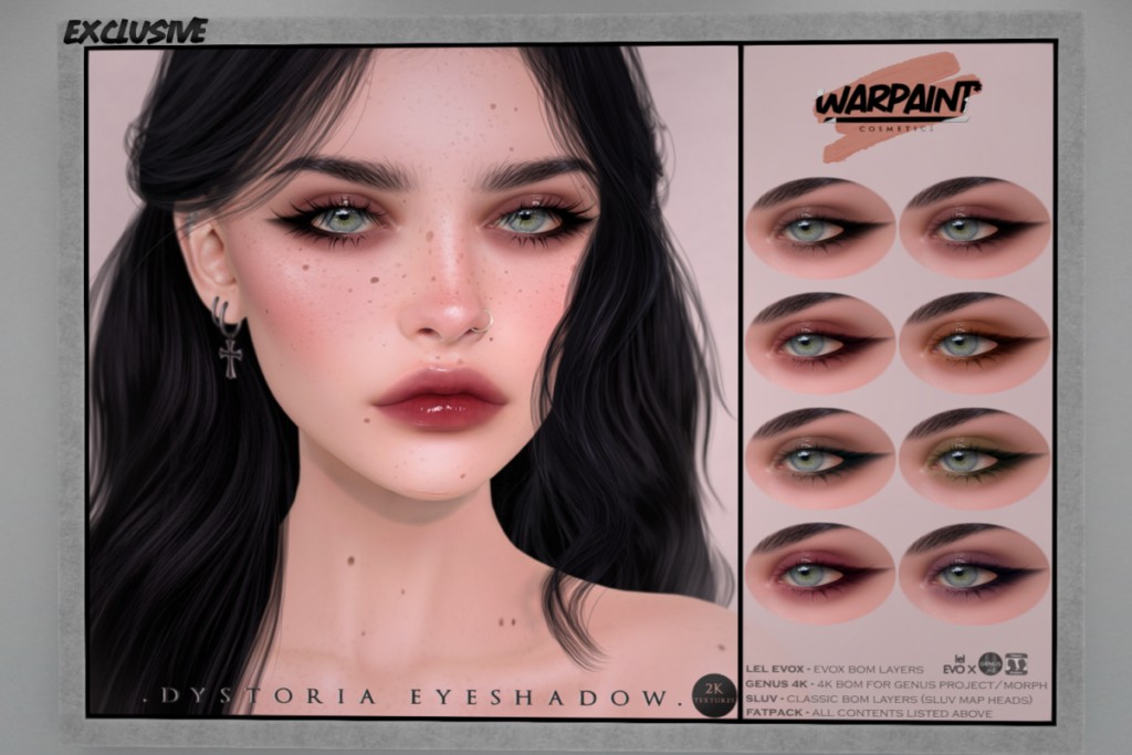 Dystoria Eyeshadow - EvoX/Genus/SLUV, L$240 each/L$520 FP
