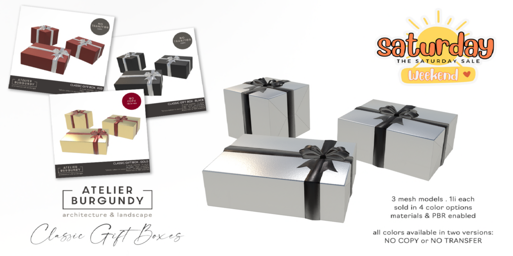 Classic Gift Boxes	&lt;a href=&quot;http://maps.secondlife.com/secondlife/Atelier/30/106/22&quot; target=&quot;_blank&quot;&gt;Teleport&lt;/a&gt;