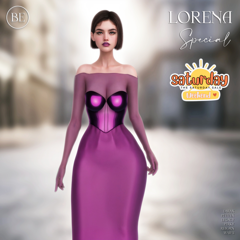 Lorena Gown - Legacy/MaitreyaX/Reborn/+mods	&lt;a href=&quot;http://maps.secondlife.com/secondlife/Jacksboro/128/221/37&quot; target=&quot;_blank&quot;&gt;Teleport&lt;/a&gt;